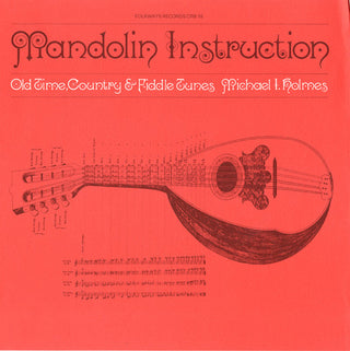 the album cover for Michael Holmes - Mandolin Instruction: Old Time Country Fiddle