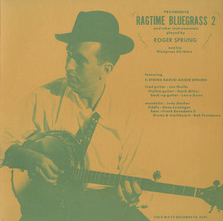 the album cover for Roger Sprung - Progressive Ragtime Bluegrass - Vol. 2