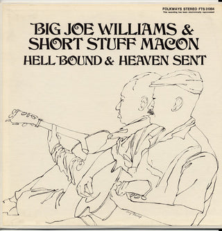 the album cover for Big Joe Williams & Short Stuff Macon - Hell Bound and Heaven Sent Blues