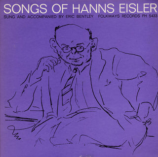the album cover for Eric Bentley - Songs of Hanns Eisler