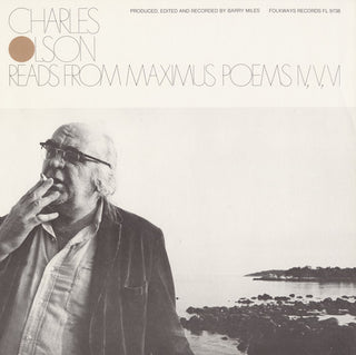 the album cover for Charles Olson - Charles Olson Reads from Maximus Poems Iv, V, Vi