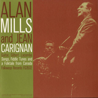 the album cover for Mills/Carignan - Songs Fiddle Tunes and a Folk-Tale from Canada