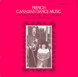 the album cover for Jean-Marie & Lise Verret - French Canadian Dance Music