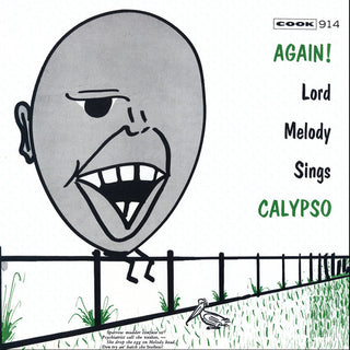 the album cover for Lord Melody - Again! Lord Melody Sings Calypso