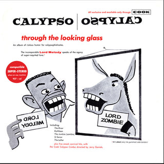 the album cover for Lord Melody - Calypso Through the Looking Glass