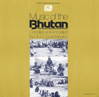 the album cover for Music Of Bhutan - Music of Bhutan / Various