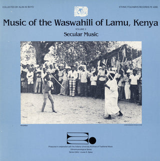 the album cover for Music Of The Waswahili Of Lamu Kenya - Waswahili Lamu Kenya 3 / Various