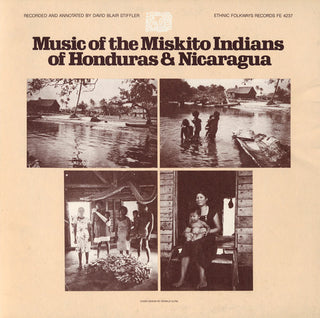 the album cover for Music Of The Miskito Indians Of Honduras & Nicarag - Miskito Indians Honduras / Various