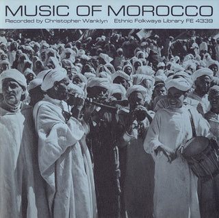 the album cover for Music Of Morocco - Music of Morocco / Various