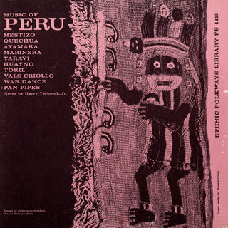the album cover for Music Of Peru - Music of Peru / Various