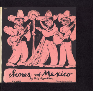 the album cover for Trio Aguilillas - Sones of Mexico