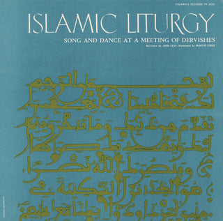 the album cover for Islamic Liturgy Koran-Call To Prayer Odes Litany - Islamic Liturgy: Koran / Various