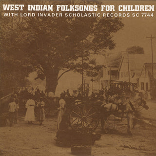 the album cover for Lord Invader - West Indian Folksongs for Children