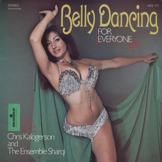 the album cover for Chris Kalogerson Ensemble - Belly Dancing for Everyone