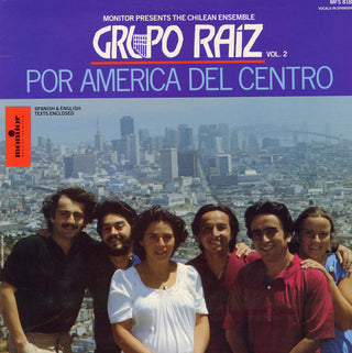 the album cover for Grupo Raiz - Grupo Raiz, Vol. 2: Por America Del Centro