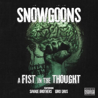 the album cover for Snowgoons - A Fist In The Thought