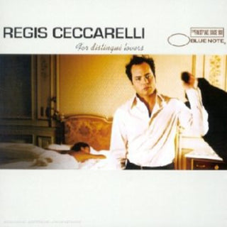 the album cover for Regis Ceccarelli - For Distingue Lovers