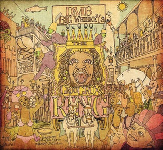 the album cover for Dave Matthews Band - Big Whiskey and The Groogrux King