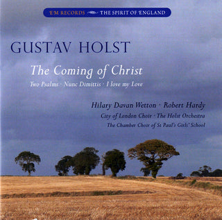 the album cover for G Holst - Coming Of Christ
