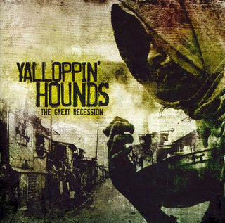 the album cover for Yalloppin' Hounds - Great Recession