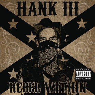 the album cover for Hank Williams 3 - Rebel Within