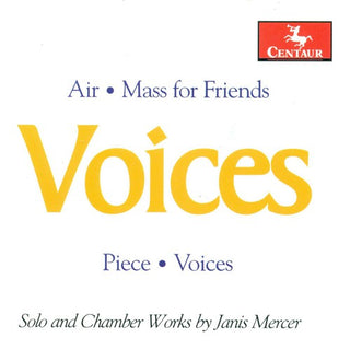 the album cover for Janis Mercer - Voices: Solo & Chamber Works