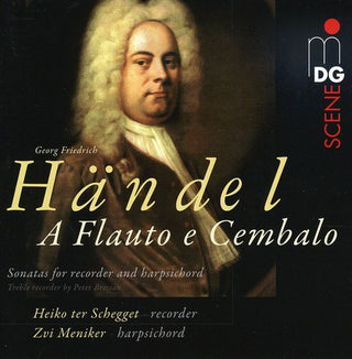the album cover for Handel / Scheggett / Menikeri - Sonatas for Flute & Harpsichord