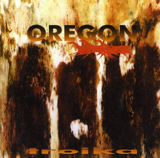 Oregon- Troika