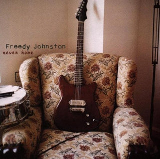 the album cover for Freedy Johnston - Never Home
