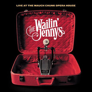 the album cover for The Wailin' Jennys - Live at the Mauch Opera House