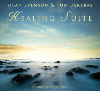 the album cover for Dean Evenson & Tom Barabas - Healing Suite