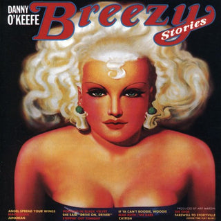 the album cover for Danny Okeefe - Breezy Stories