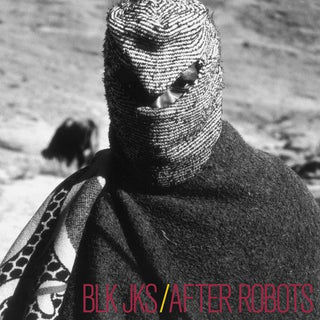 the album cover for Blk Jks - After Robots