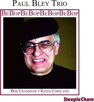 the album cover for Paul Bley - Bebop [Import]