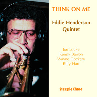 the album cover for Eddie Henderson - Think on Me