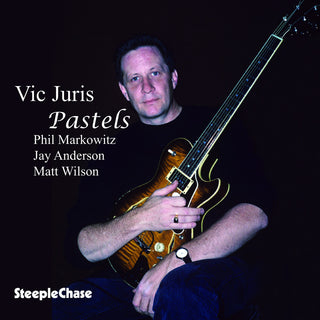 the album cover for Vic Juris - Pastels