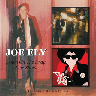 the album cover for Joe Ely - Down On The Drag/Live Shots [Import]