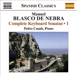 the album cover for M. Blasco De Nebra - Complete Keyboard Sonatas 1