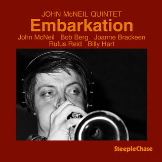 the album cover for Kenny Berger/McNeil & Berger/John McNeil (Trumpet) - Embarkation