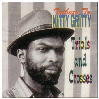 Nitty Gritty- Tribute to Nitty Gritty