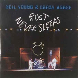 the album cover for Neil Young - Rust Never Sleeps