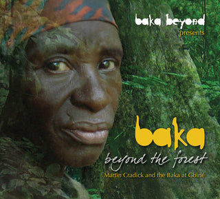the album cover for Baka Beyond - Beyond the Forest