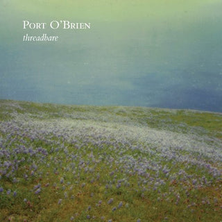 Port O'Brien- Threadbare