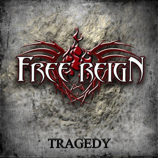 the album cover for Free Reign - Tragedy