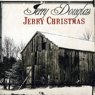the album cover for Jerry Douglas - Jerry Christmas