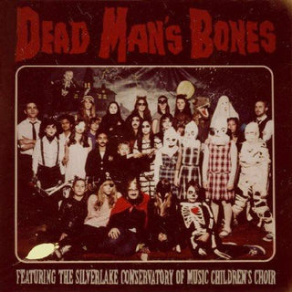 Dead Man's Bones- Dead Man's Bones