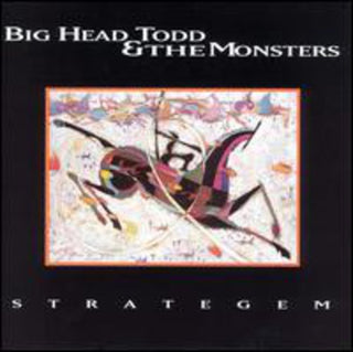 the album cover for Big Head Todd & The Monsters - Strategem [Import]
