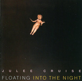 the album cover for Julee Cruise - Floating Into The Night [Import]
