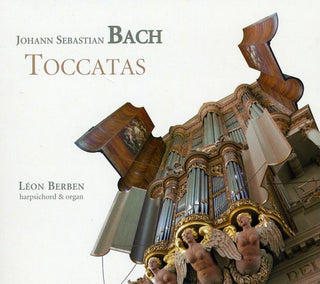 the album cover for Leon Berben - Toccatas [Digipak]
