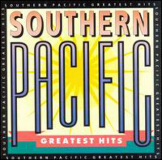 the album cover for Southern Pacific - Greatest Hits